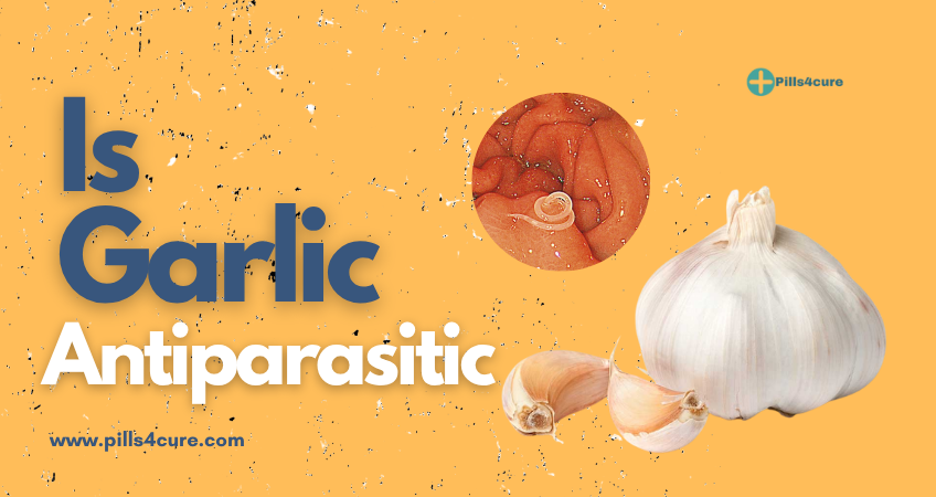 Is Garlic Antiparasitic?
