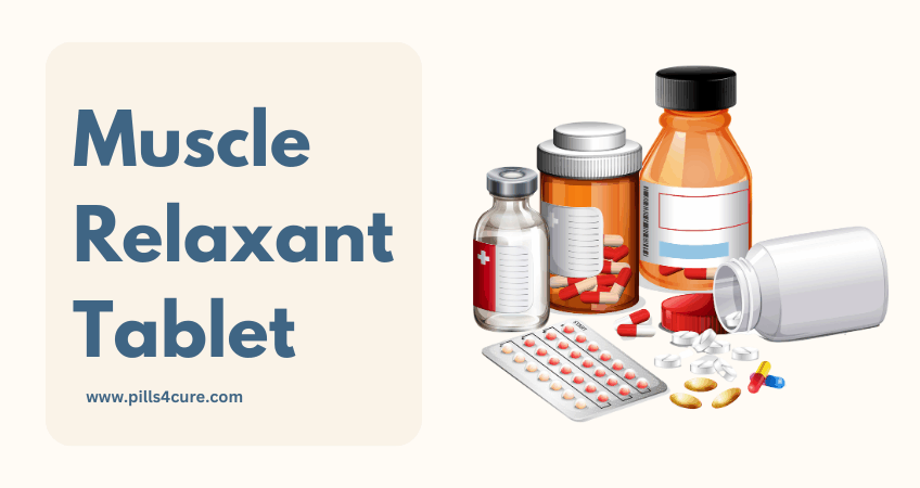Muscle relaxant tablets