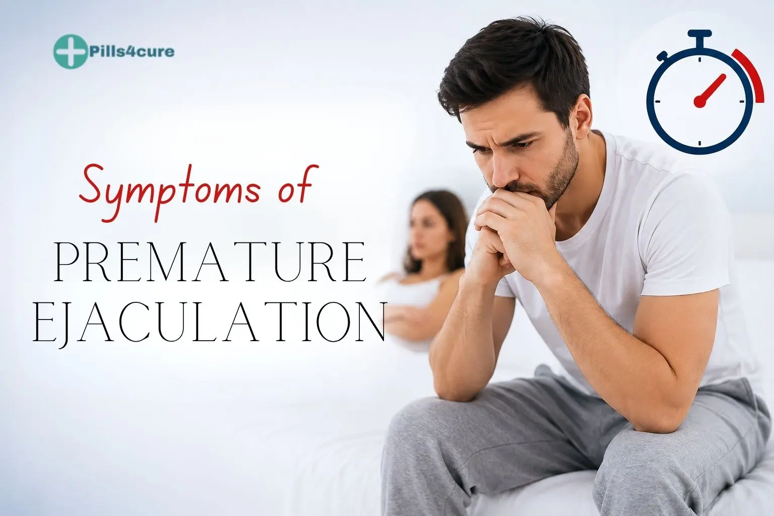 What Are the Symptoms of Premature Ejaculation
